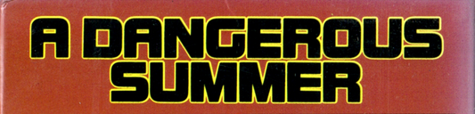 A Dangerous Summer Review - Umbrella Entertainment