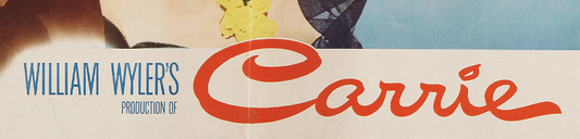 Carrie (1952) Review - Imprint Films