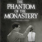 The Phantom of the Monastery Indicator Powerhouse Blu-Ray [NEW]