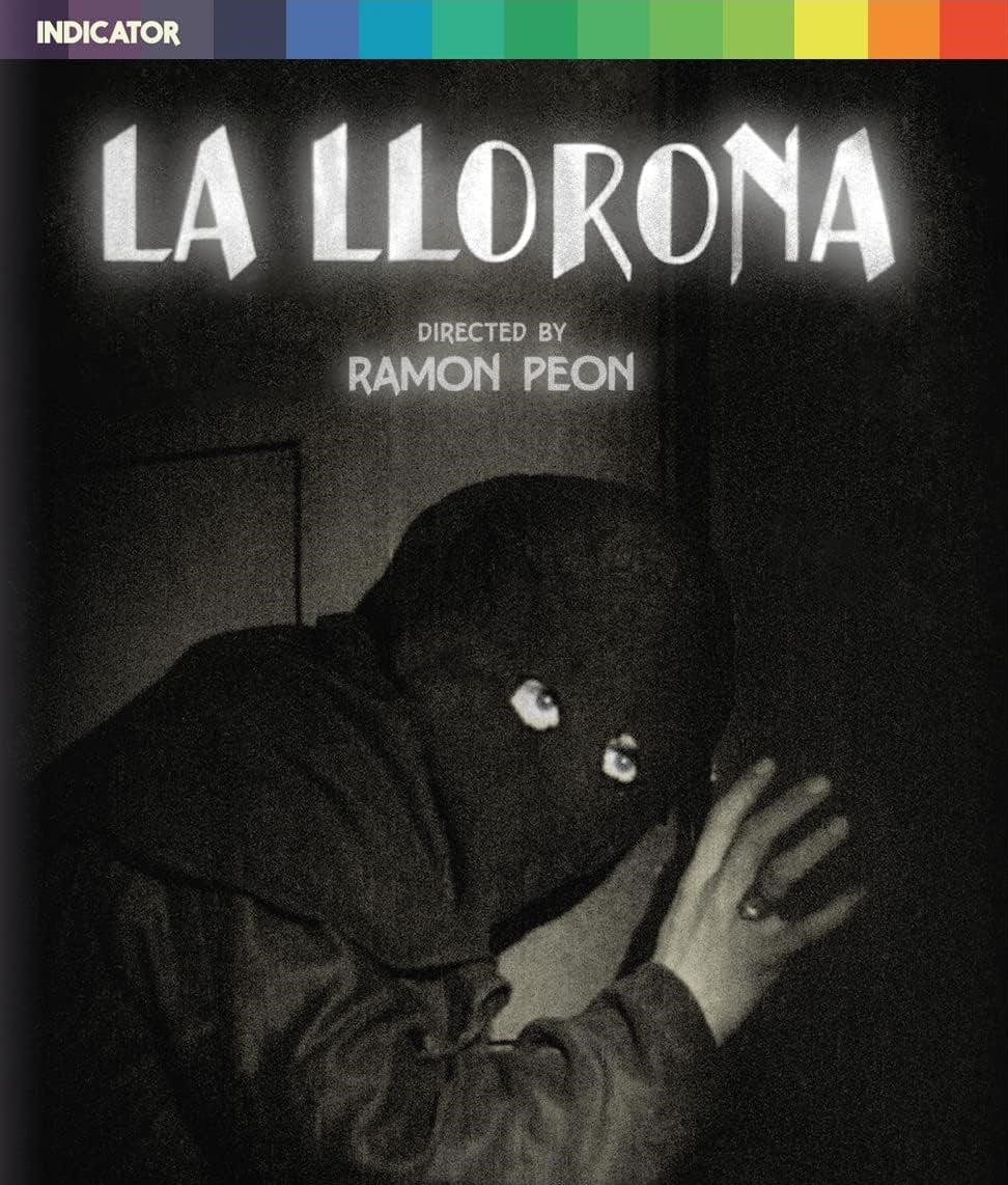 La Llorona Indicator Powerhouse Blu-Ray [NEW]