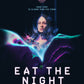 Eat the Night Altered Innocence Blu-Ray [PRE-ORDER]