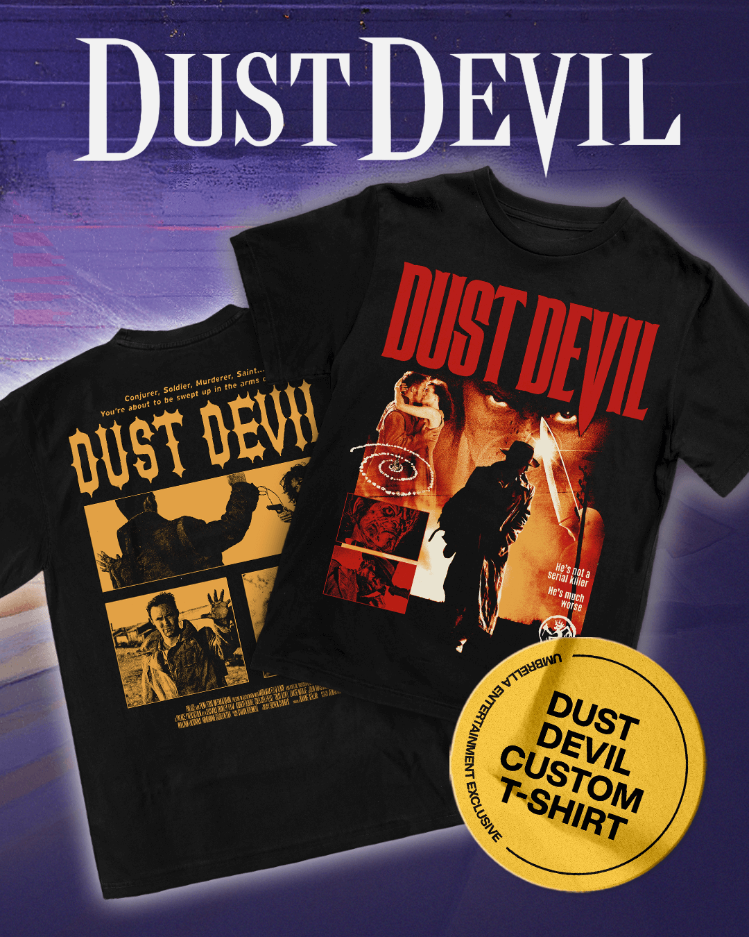 Dust Devil T-Shirt Collector's Edition (+ Colors Out Of Space) & Hardware T-Shirt Collectors Edition