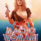 Macho Woman Limited Edition Vinegar Syndrome Blu-Ray [NEW] [SLIPCOVER]