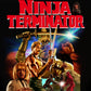 Ninja Terminator Neon Eagle Video Blu-Ray [PRE-ORDER]