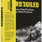 Hardboiled: Three Pulp Thrillers By Alain Corneau Limited Edition Radiance Films Blu-Ray Box Set [PRE-ORDER]