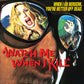 Watch Me When I Kill Synapse Films Blu-Ray/CD [NEW]