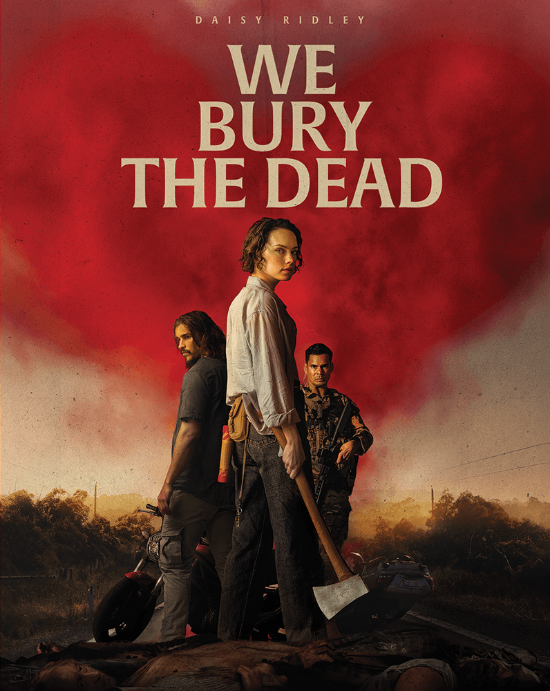 We Bury the Dead (2025) 4K & Blu-ray Collector's Edition