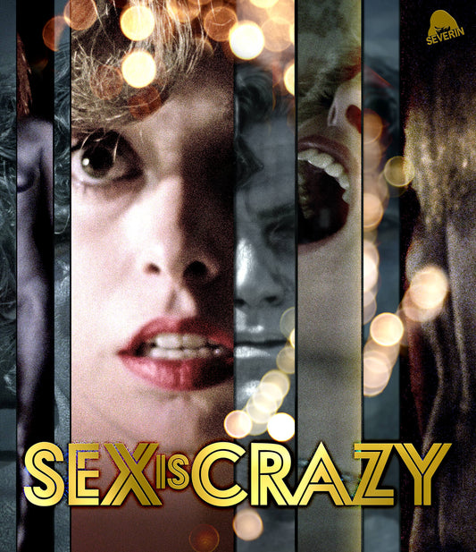 Sex is Crazy Severin Films Blu-Ray [NEW]