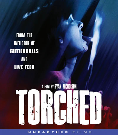 Torched Unearthed Films Blu-Ray [NEW]