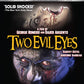 Two Evil Eyes Limited Edition Blue Underground 4K UHD [NEW]