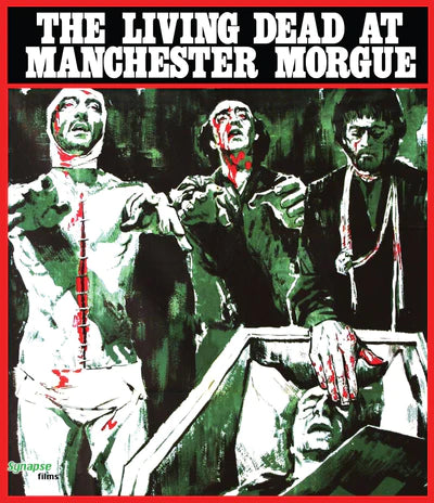 The Living Dead At Manchester Morgue Synapse Films Blu-Ray [NEW]